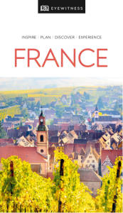 DK Eyewitness Travel Guide France