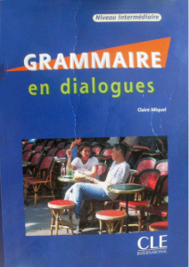 Grammaire en dialogues Niveau intermediaire