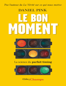 Le Bon Moment, la Science du Parfait Timing