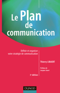 Le Plan de communication Définir et organiser...