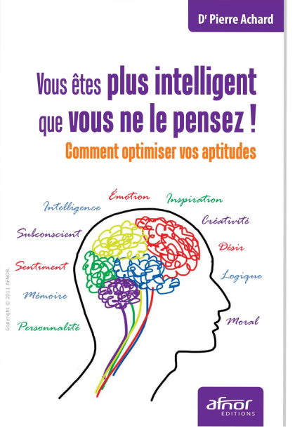 Vous êtes plus intelligent que vous ne le pensez