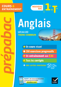 Anglais 1re Tle tronc commun Prépabac Cours en...